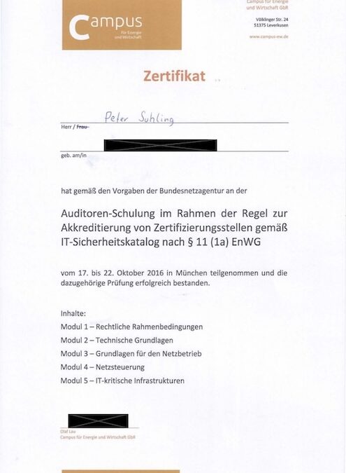 Peter Suhling ist zertifizierter Lead Auditor gemäß IT-Sicherheitskatalog nach§ 11 (1a) EnWG